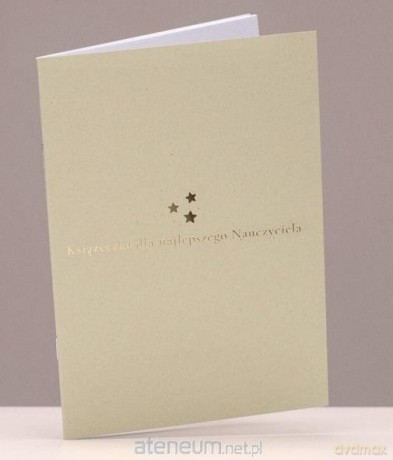 Książeczka dla najlepszego Nauczyciela [KSIĄŻKA]