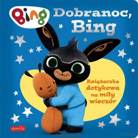 Książeczka dotykowa na miły wieczór Dobranoc Bing [KSIĄŻKA]