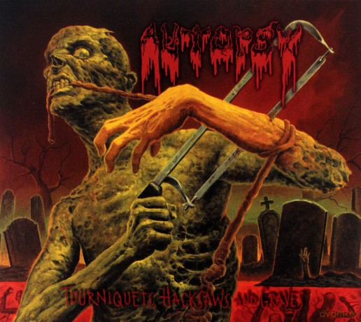 Autopsy: Tourniquets Hacksaws And Graves [CD]