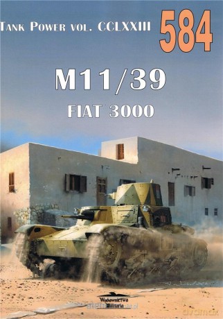 M11/39 Fiat 3000 nr 584 - Janusz Ledwoch [KSIĄŻKA]