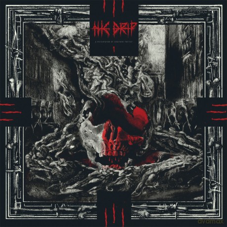 The Drip: A Presentation Of Gruesome Poetics (digipack) [CD]