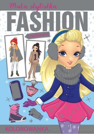 Mała stylistka Fashion z naklejkami. Zima [KSIĄŻKA]