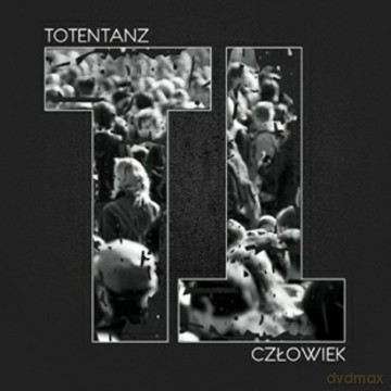 Totentanz: Człowiek [CD]