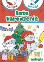 Naklejam i koloruję Boże Narodzenie [KSIĄŻKA]