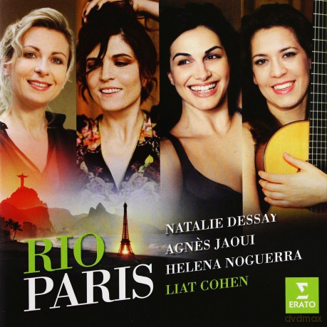 Natalie Dessay, Agnes Jaoui, Helena Noguerra, Liat Cohen: Rio-Paris - The Brazilian Project [CD]