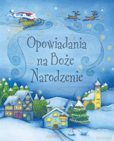Opowiadania na Boże Narodzenie [KSIĄŻKA]