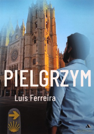 Pielgrzym - Luis Ferreira [KSIĄŻKA]