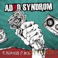 Adhd Syndrom: Business Punx [CD]