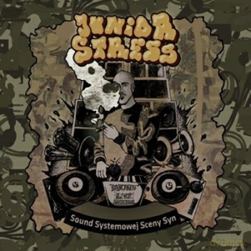 Junior Stress: Sound Systemowej Sceny Syn (digipack) [CD]