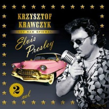 Krzysztof Krawczyk: Gdy Nam Śpiewał Elvis Presley Vol.2 [CD]