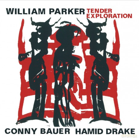 Parker/Drake/Bauer: Tender Exploration [CD]