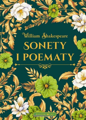 Sonety i poematy (edycja kolekcjonerska) - William Shakespeare [KSIĄŻKA]