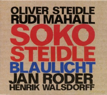 Soko Steidle: Blaulicht [CD]