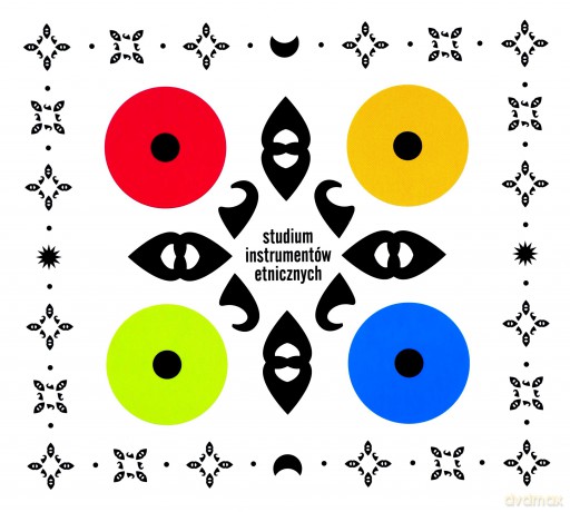 Studium Intrumentów Etnicznych: Tu Nie Ma Miejsca Na Strach [CD]