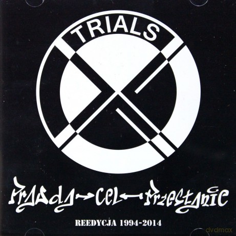 Trials X: Prawda, Cel, Przesłanie (Reedycja) [CD]