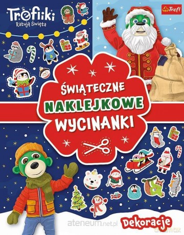 Trefiliki Ratują Święta. Dekoracje Świąteczne [KSIĄŻKA]