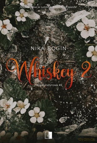 Whiskey 2 - Nika Bogin [KSIĄŻKA]