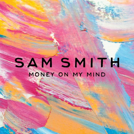 Sam Smith: Money On My Mind [CD]