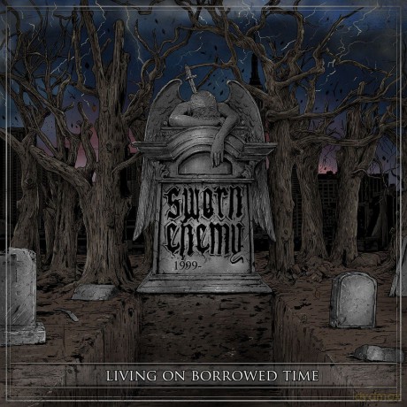 Sworn Enemy: Living On Borrowed Time [WINYL]