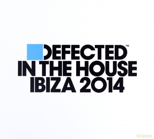 Defected In The House Ibiza 2014 [3CD]