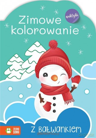 Zimowe kolorowanie z bałwankiem [KSIĄŻKA]