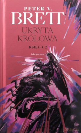 Zmrok (Tom 2) Ukryta Królowa - Peter V. Brett [KSIĄŻKA]