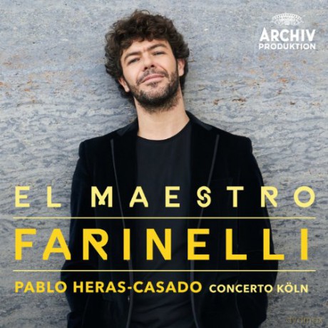 Pablo Heras-Casado: El Maestro Farinelli [CD]