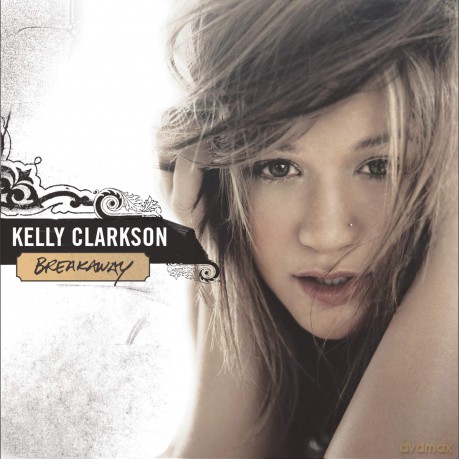 Kelly Clarkson: Breakaway [Winyl]