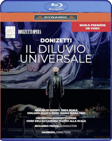 Gaetano Donizetti: Il Diluvio Universale [Blu-Ray]