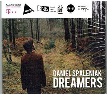 Daniel Spaleniak: Dreamers [CD]