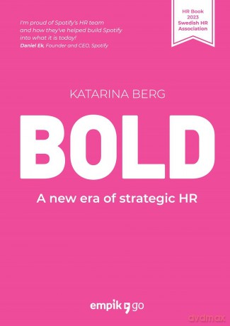 BOLD. A new era of strategic HR wer angielska - Katarina Berg [KSIĄŻKA]