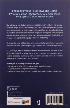 Czakry i nerw błędny. Uzdrawiające techniki stymulowania nerwu błędnego oraz oczyszczania czakr - C.J. Llewelyn [KSIĄŻKA]