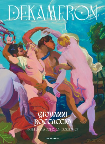 Dekameron - Giovanni Boccaccio [KSIĄŻKA]