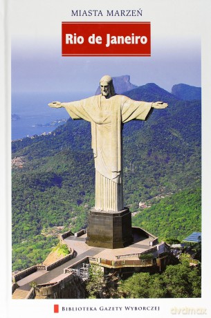 Miasta Marzeń seria 2 tom 14: Rio de Janeiro [KSIĄŻKA]