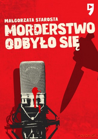 Morderstwo odbyło się - Małgorzata Starosta [KSIĄŻKA]