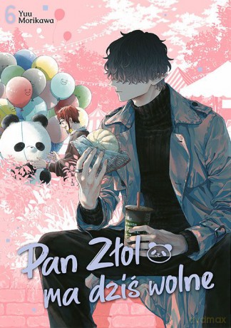 Pan Złol ma dziś wolne (Tom 6) - Yuu Morikawa [KOMIKS]