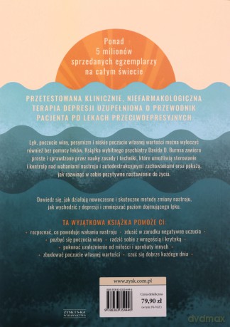 Radość życia, czyli jak zwyciężyć depresję. Terapia zaburzeń nastroju - David D. Burns [KSIĄŻKA]