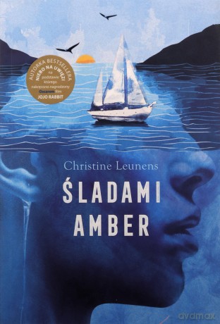 Śladami Amber - Christine Leunens [KSIĄŻKA]