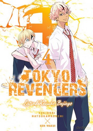 Tokyo Revengers. Listy od Keisuke Bajiego (Tom 4) - Ken Wakui [KOMIKS]