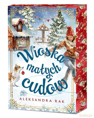 Wioska Małych Cudów (ilustrowane brzegi) - Aleksandra Rak [KSIĄŻKA]