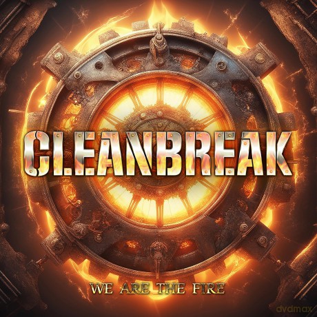 Cleanbreak: We Are The Fire [CD]