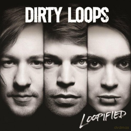 Dirty Loops: Loopified (PL) [CD]