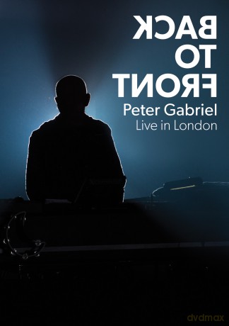 Peter Gabriel: Back To Front - Live In London [DVD]