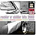 Rockin'n'chillin' Hits 2003 [CD]
