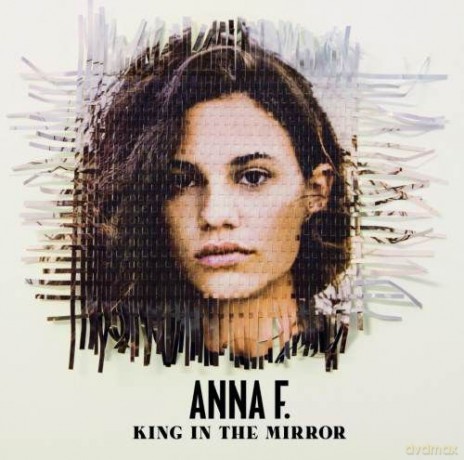 Anna F.: King In The Mirror (ecopack) [CD]