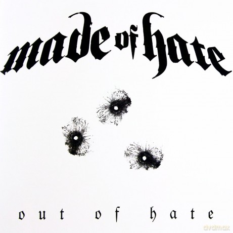 Made Of Hate: Out Of Hate [CD]