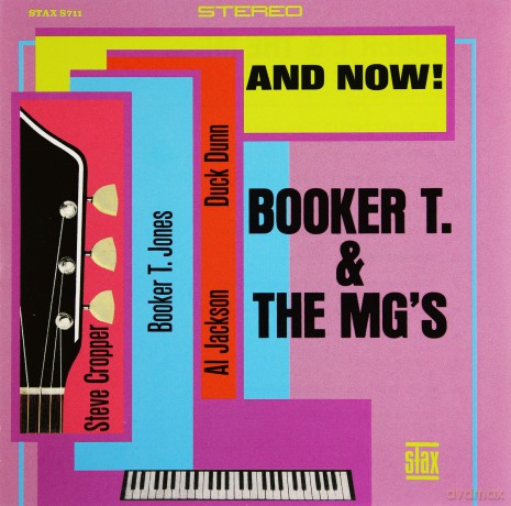 Booker T&The Mg's: And Now! [CD]