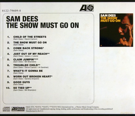 Sam Dees: The Show Must Go On [CD]