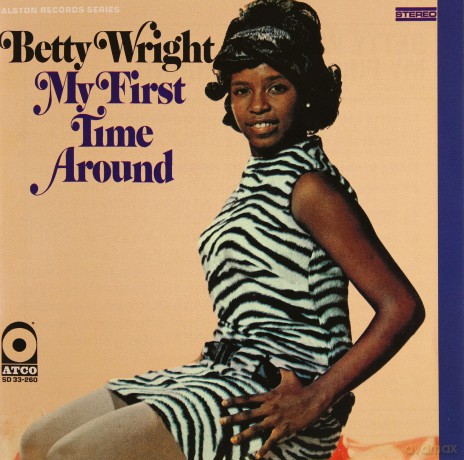Betty Wright: My First Time Around [CD]