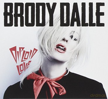 Brody Dalle: Diploid Love (ecopack) [CD]